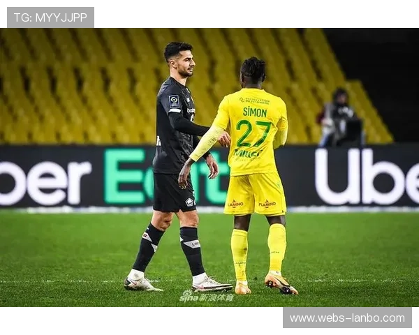 里尔vs南特半场快报：主队控球优势难破密集防守